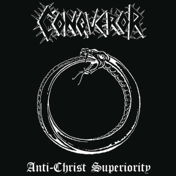 CONQUEROR - Antichrist Superiority