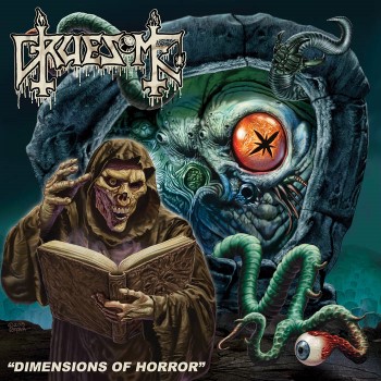 GRUESOME - Dimensions Of Horror