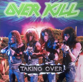 OVERKILL - Taking Over