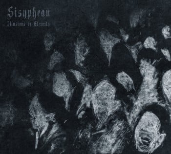 SISYPHEAN - Illusion Of Eternity