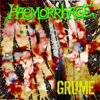 HAEMORRHAGE - Grume