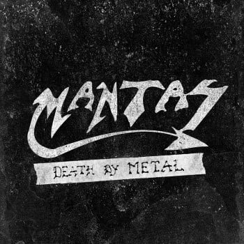 MANTAS - Death By Metal