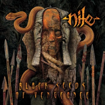 NILE - Black Seeds Of Vengeance