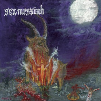 SEX MESSIAH - Metal Del Chivo