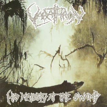 VARATHRON - His Majesty At The Swamp