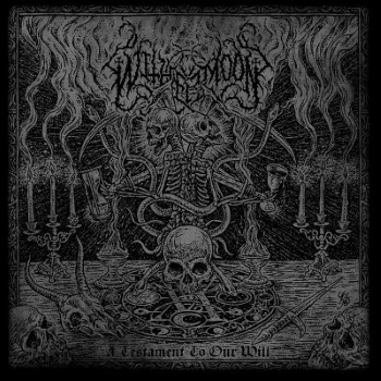 WITHERMOON - A Testament To Our Will