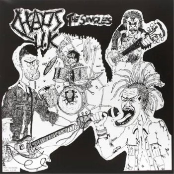 CHAOS UK - Total Chaos: The Singles Collection