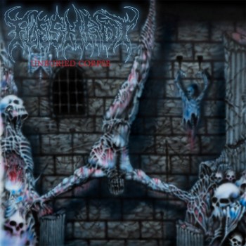 FLESHROT - Unburied Corpse