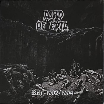 LORD OF EVIL - Reh 1992/1994