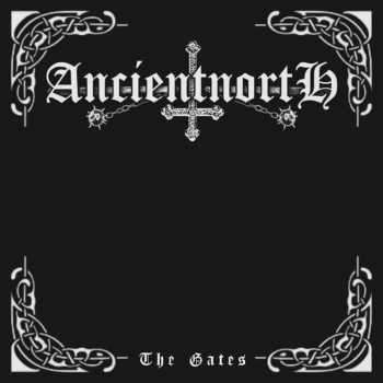 ANCIENT NORTH - The Gates