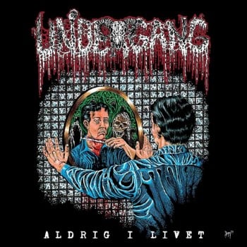 UNDERGANG - Aldrig I Livet