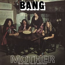 BANG - Mother / Bow To The King