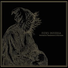 FIDES INVERSA - Mysterium Tremendum Et Fascinans