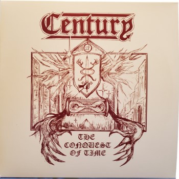 CENTURY - The Conquest Of Time