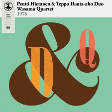 WASAMA QUARTET / PENTTI HIETANEN & TEPPO HAUTA-AHO - Jazz-Liisa 8