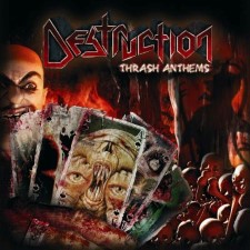 DESTRUCTION - Thrash Anthems