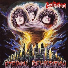 DESTRUCTION - Eternal Devastation