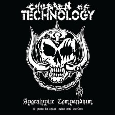 CHILDREN OF TECHNOLOGY - Apocalyptic Compendium