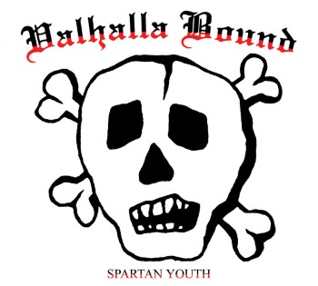 VALHALLA BOUND - Spartan Youth