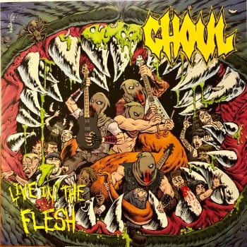 GHOUL - Live In The Flesh
