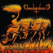 CHAOSBAPHOMET - Promethean Black Flame