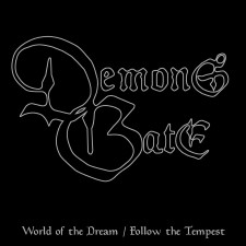 DEMON'S GATE - World Of The Dream / Follow The Tempest
