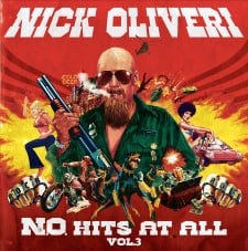 NICK OLIVERI - No Hits At All Vol. 3