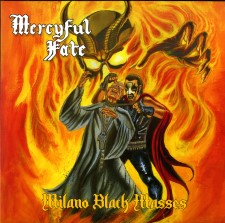 MERCYFUL FATE - Milano Black Masses