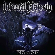 INFERNAL MAJESTY - No God
