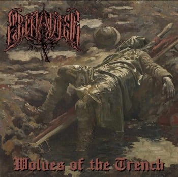 GRENADIER - Wolves Of The Trench