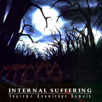 INTERNAL SUFFERING - Supreme Knowledge Domain