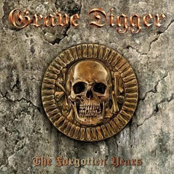 GRAVE DIGGER - The Forgotten Years