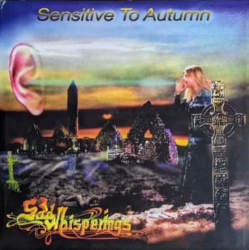 SAD WHISPERINGS - Sentive To Autumn