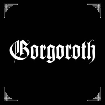 GORGOROTH - Pentagram