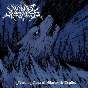 WINTER BLACKNESS - Freezing Aura Of Blackened Depths