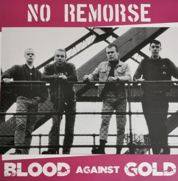 NO REMORSE - Blood Against Gold