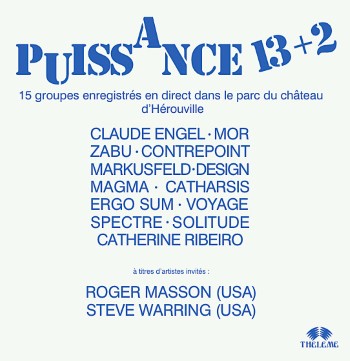 ERGO SUM / MAGMA / MOR - Puissance 13 + 2 (The Power Of 13 + 2)
