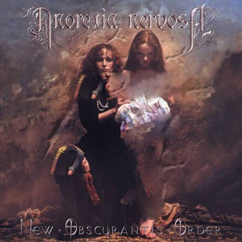 ANOREXIA NERVOSA - New Obscurantis Order