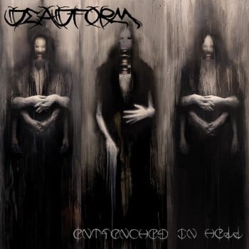DEADFORM - Entrenched In Hell