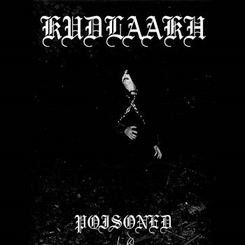 KUDLAAKH - Poisoned