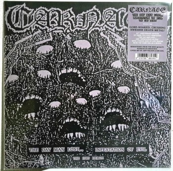 CARNAGE - The Day Man Lost... / Infestation Of Evil: The 1989 Demos