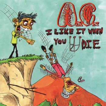 ANAL CUNT - I Like It When You Die