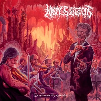 NASTY SURGEONS - Gangrenous Symphonies