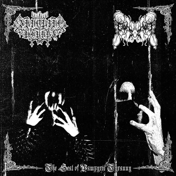 SANGUINE WOUNDS / DEVOURING FAMINE - The Seal Of Vampyric Tyranny