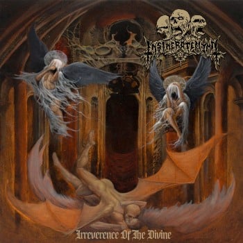 INSINERATEHYMN - Irreverence Of The Divine