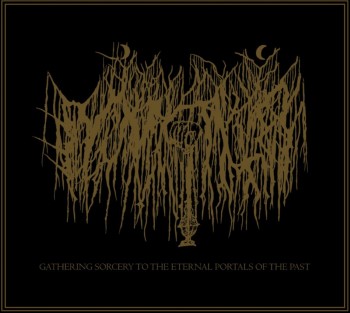 MNIMA - Gathering Sorcery To The Eternal Portals Of The Past