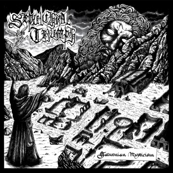 SEPULCHRAL TRIUMPH - Saturnian Mysticism