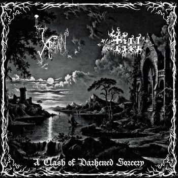 XIRGAN / TILL - A Clash Of Darkened Sorcery