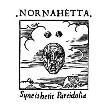 NORNAHETTA - Synesthetic Pareidolia