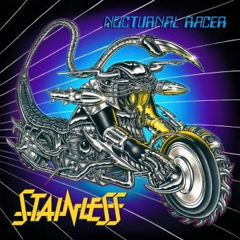 STAINLESS - Nocturnal Racer
